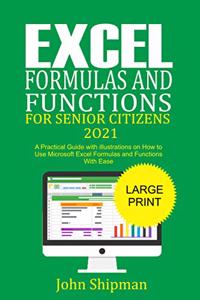 Excel Formulas and Functions for Senior Citizens 2021