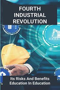 Fourth Industrial Revolution