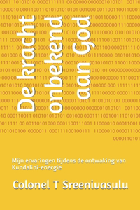De kracht onbekend aan God