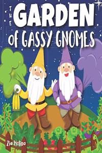 The Garden of Gassy Gnomes