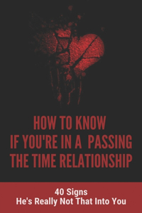 How To Know If You're In A 