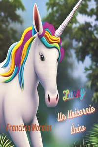 Lunny Un Unicornio Único
