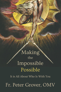 Making the Impossible Possible
