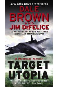 Target Utopia: A Dreamland Thriller