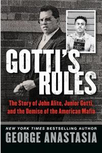 Gotti's Rules