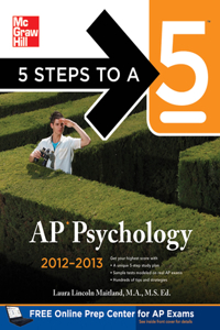 5 Steps to a 5 AP Psychology, 2012-2013 Edition
