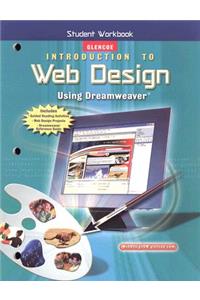 Introduction to Web Design, Using Dreamweaver, Student Workbook