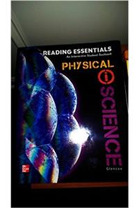 Glencoe Physical Iscience, Grade 8, Reading Essentials, Student Edition