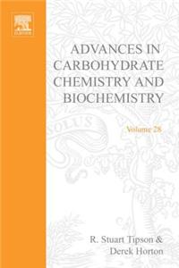 Adv in Carbohydrate Chem & Biochem Vol28