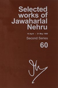 Selected Works of Jawaharlal Nehru