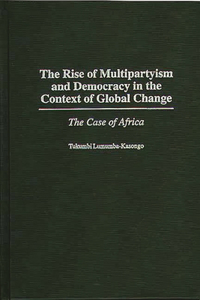 Rise of Multipartyism and Democracy in the Context of Global Change
