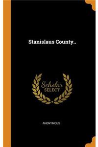 Stanislaus County..