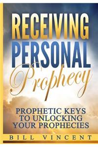 Receiving Personal Prophecy