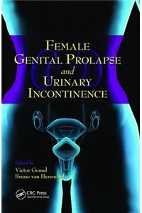 Female Genital Prolapse and Urinary Incontinence