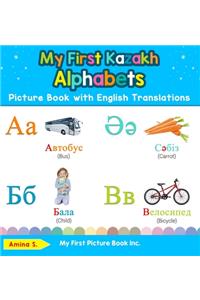 My First Kazakh Alphabets Picture Book with English Translations