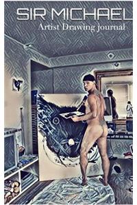 Sir Michael Model Artist Drawing Journal