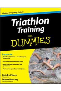 Triathlon Training for Dummies