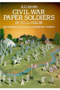 Civil War Paper Soldiers in Full Color
