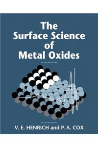 Surface Science of Metal Oxides