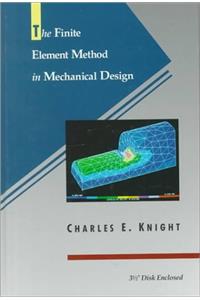 The Finite Element Method in Mechanical Design