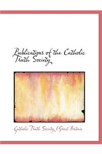 Publications of the Catholic Truth Society