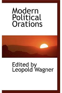 Modern Political Orations
