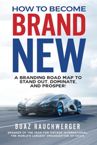 How to Become Brand New