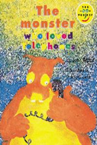 Longman Book Project: Fiction: Band 4: Cluster B: Monster: the Monster Who Loved Telephones