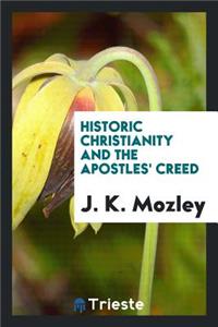 Historic Christianity and the Apostles' Creed