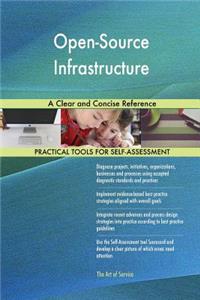 Open-Source Infrastructure A Clear and Concise Reference