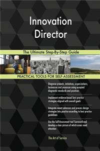 Innovation Director The Ultimate Step-By-Step Guide