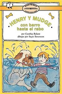 Henry Y Mudge Con Barro Hasta La Cola (Henry and Mudge in Puddle Trouble)