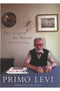 The Search For Roots: A Personal Anthology