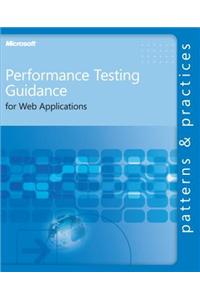 Performance Testing Guidance for Web Applications