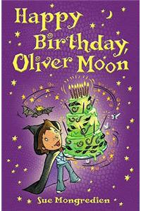 Happy Birthday Oliver Moon