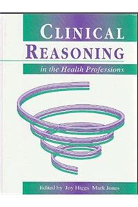 Clinical Reasoning in the Health Professions