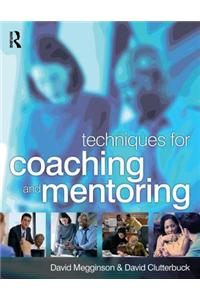 Techniques for Coaching and Mentoring