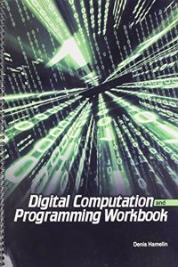 Digital Computation and Programming Workbook