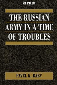Russian Army in a Time of Troubles