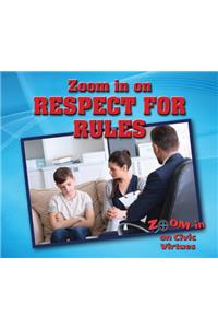 Zoom in on Respect for Rules
