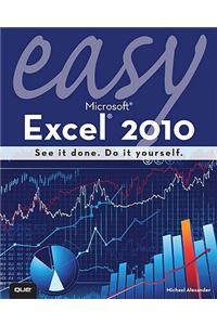 Easy Microsoft Excel 2010