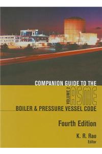 Companion Guide to the ASME Boiler & Pressure Vessel and Piping Codes