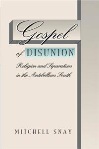 Gospel of Disunion