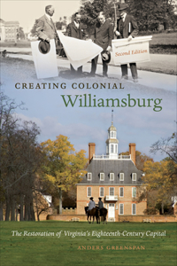 Creating Colonial Williamsburg