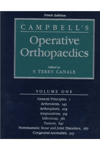 Campbell's Operative Orthopaedics, 4 Volume Set (9th ed) (4 Vol Set)