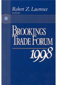 Brookings Trade Forum: 1998