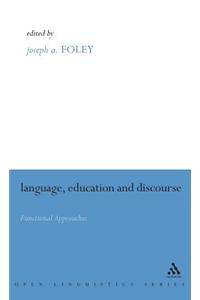 Language, Education and Discourse: Functional Approaches