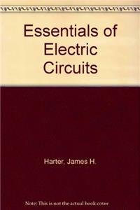 Essentials of Electric Circuits