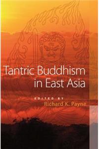 Tantric Buddhism in East Asia