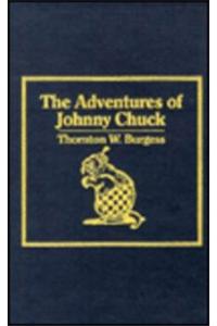 Adventures of Johnny Chuck